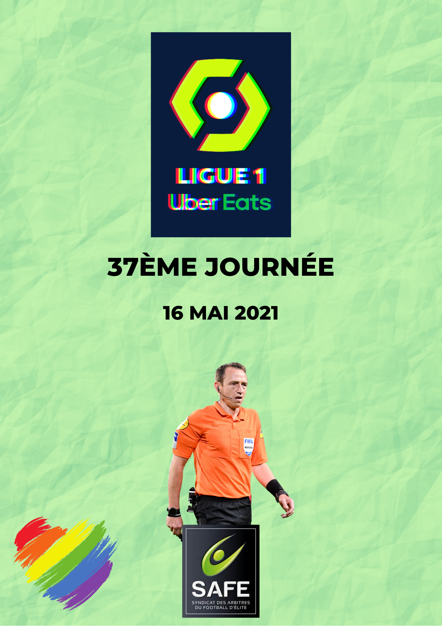 Désignations 37ème journée de Ligue 1